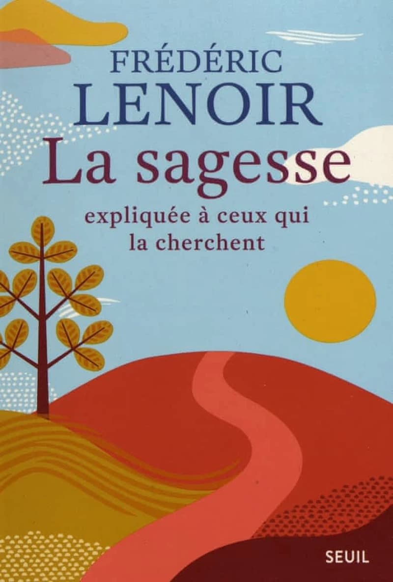 La sagesse expliquée à ceux qui la cherchent