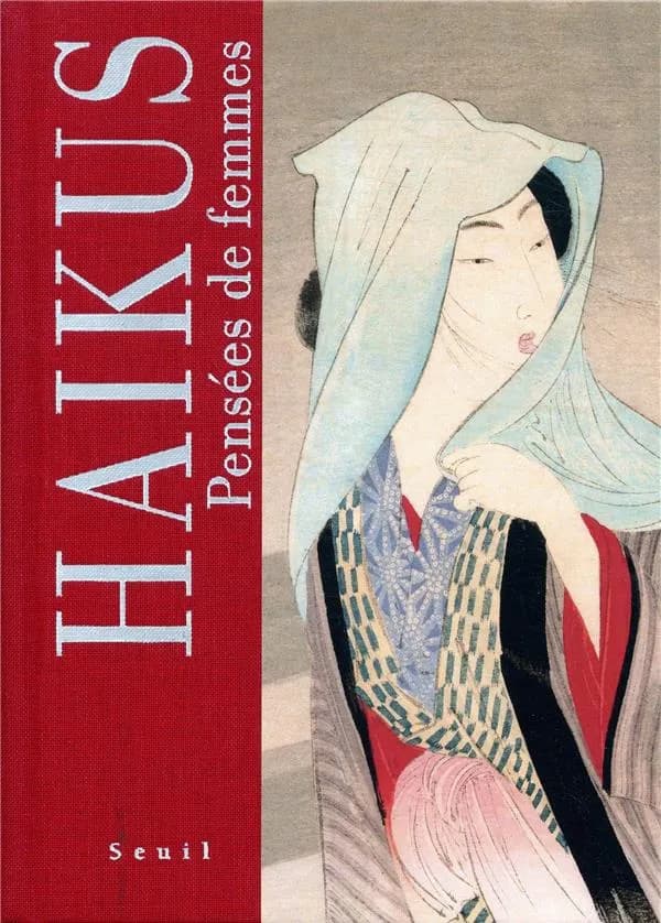 Haïkus : pensées de femmes