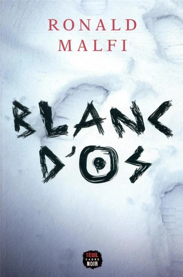Blanc d'os : roman