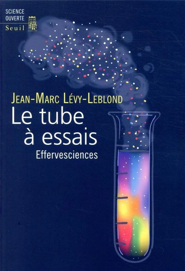 Le tube à essais : effervesciences