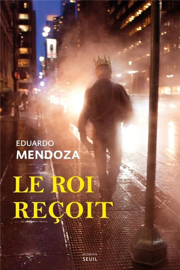 Le roi reçoit : roman