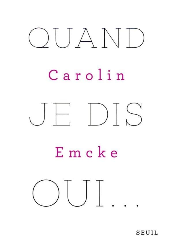 Quand je dis oui : un monologue