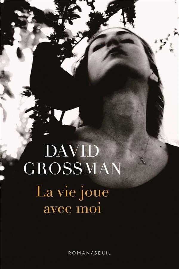 La vie joue avec moi : roman