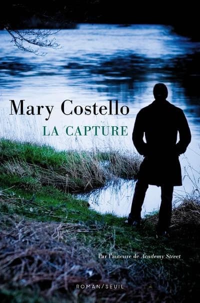 La capture : roman