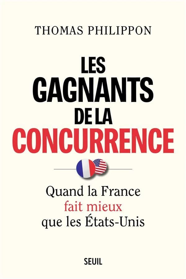 Les gagnants de la concurrence : quand la France fait mieux que les États-Unis