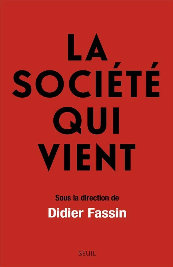 La société qui vient
