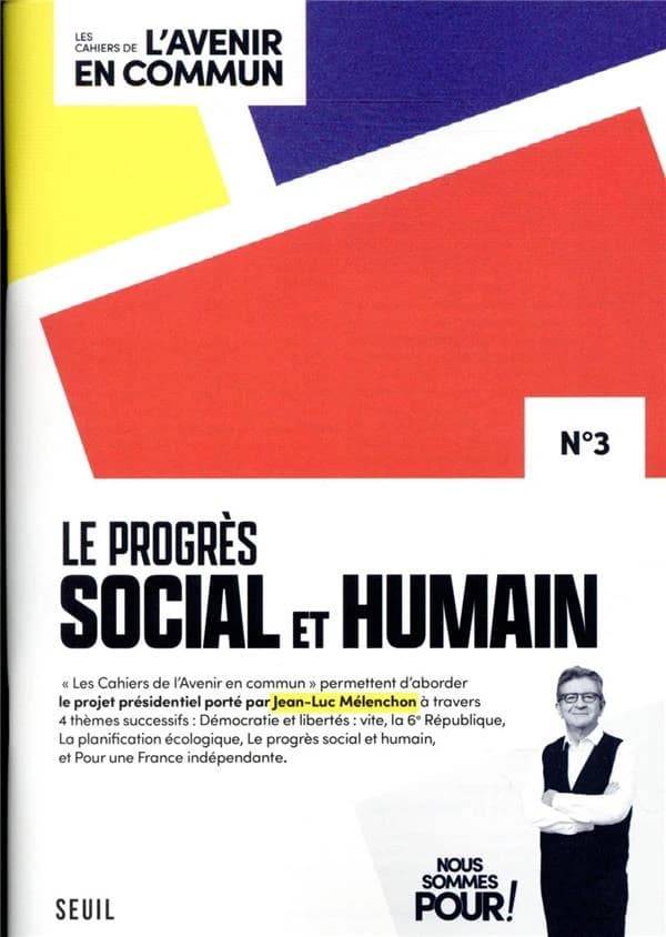 Le Progrès social et humain - Les cahiers de l'Avenir en commun N°3