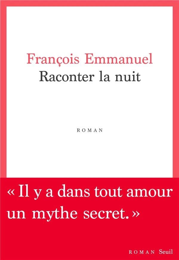 Raconter la nuit : roman