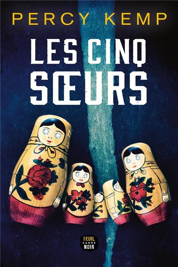 Les cinq soeurs : roman