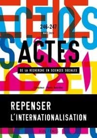 Actes de la recherche en sciences sociales n.246