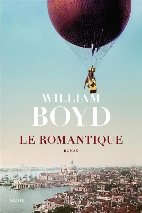 Le romantique : ou la vraie vie de Cashel Greville Ross : roman