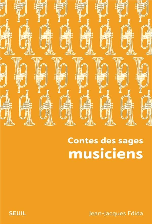 Contes des sages musiciens (Nouvelle éd.)