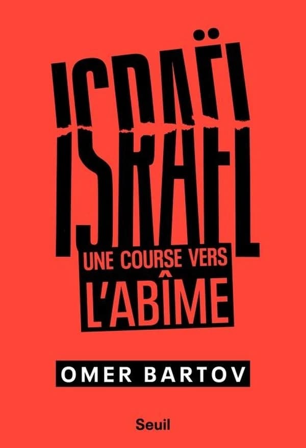 Israël. Une course vers l'abîme