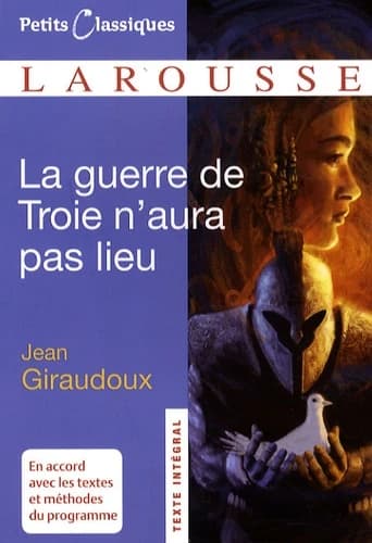 La guerre de Troie n'aura pas lieu : pièce en deux actes