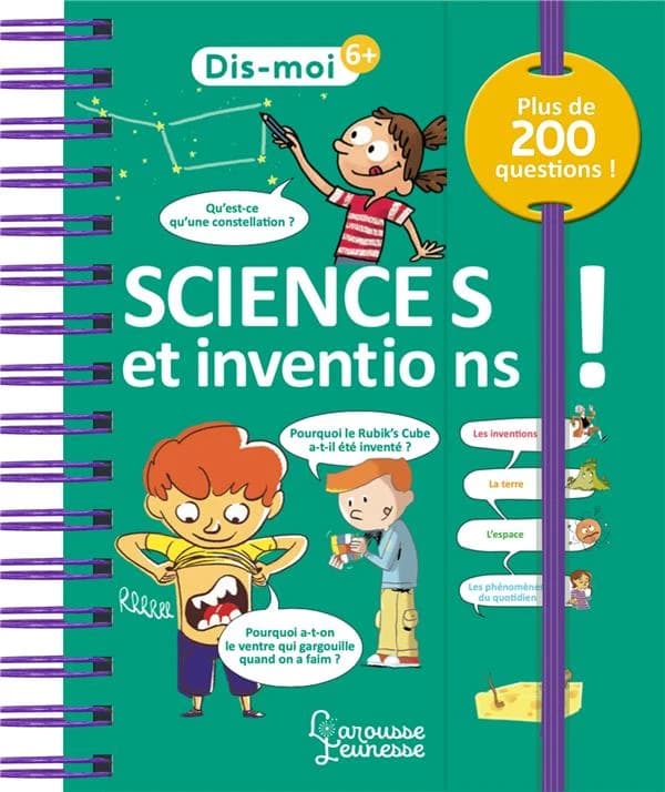 Sciences et inventions ! : plus de 200 questions ([Nouvelle éd.]) Sabine Boccador