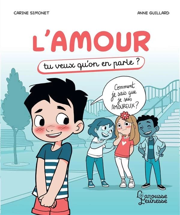L'amour : tu veux qu'on en parle ?