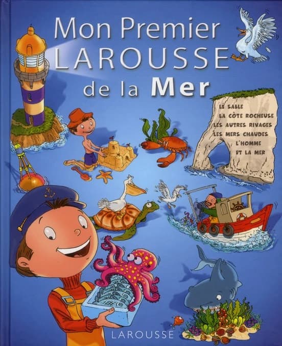 Mon premier Larousse de la mer ([Nouvelle éd.])