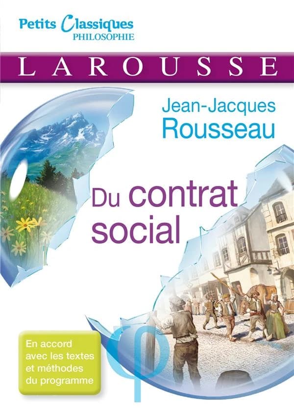 Du contrat social ou Principes du droit politique : livres I et II : traité de philosophie politique