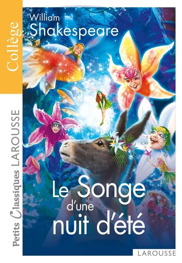 Le songe d'une nuit d'été : comédie