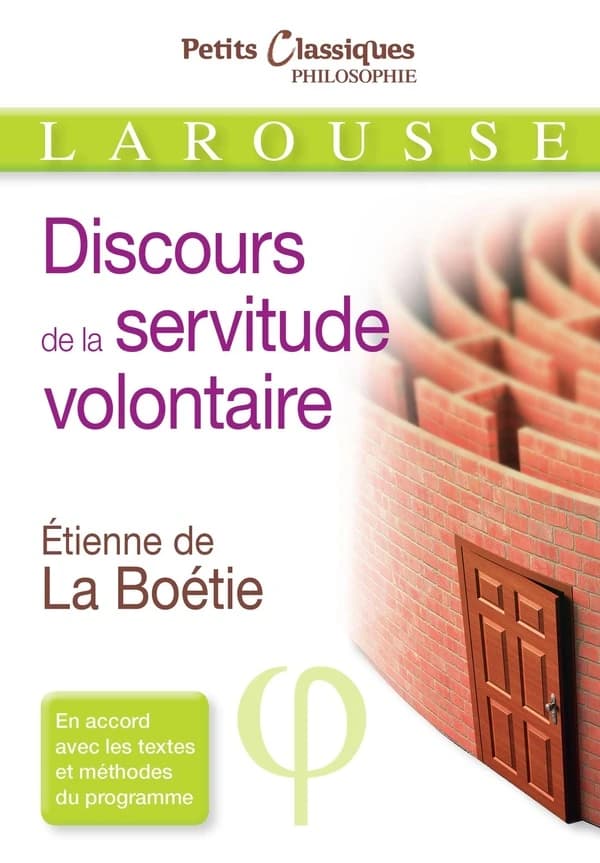 Le Discours de La Servitude Volontaire