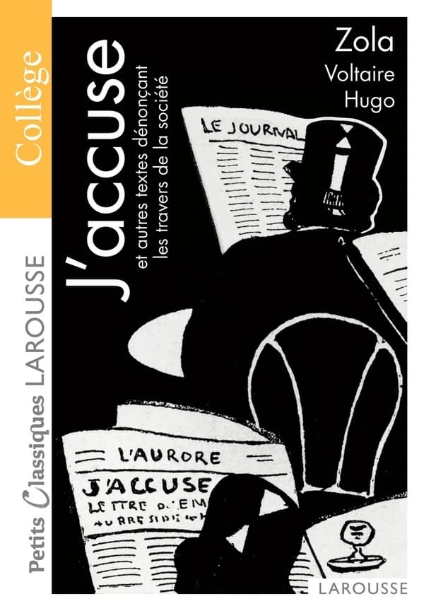 J'accuse : et autres textes dénonçant les travers de la société, anthologie