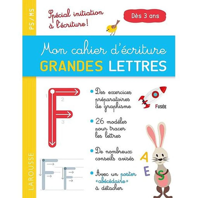 Mon cahier d'écriture grandes lettres ; dès 3 ans