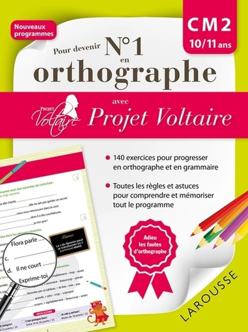 POUR DEVENIR N1 EN ORTHOGRAPHE AVEC PROJET VOLTAIRE CM2