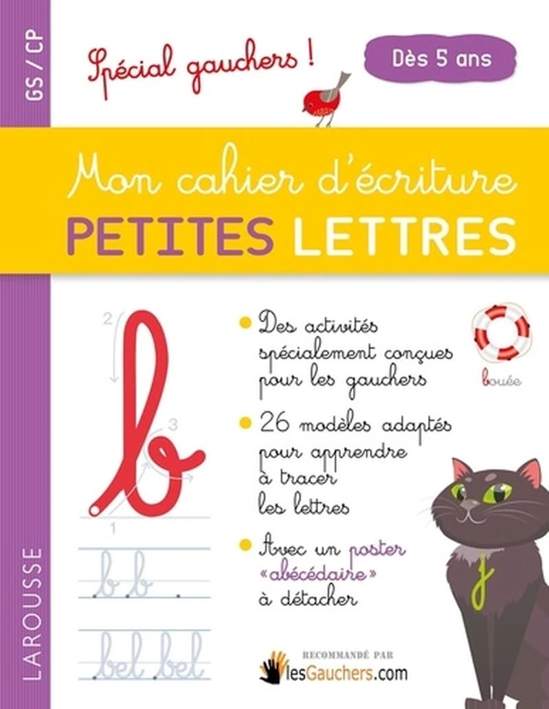Mon cahier d'écriture petites lettres ; spécial gauchers !
