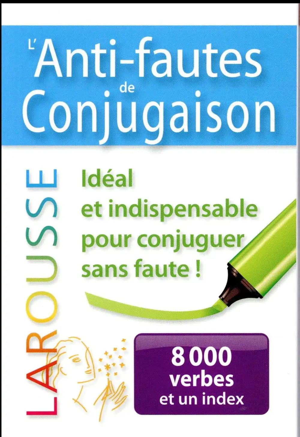 Anti-fautes de conjugaison