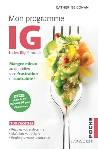 Mon programme IG : index glycémique