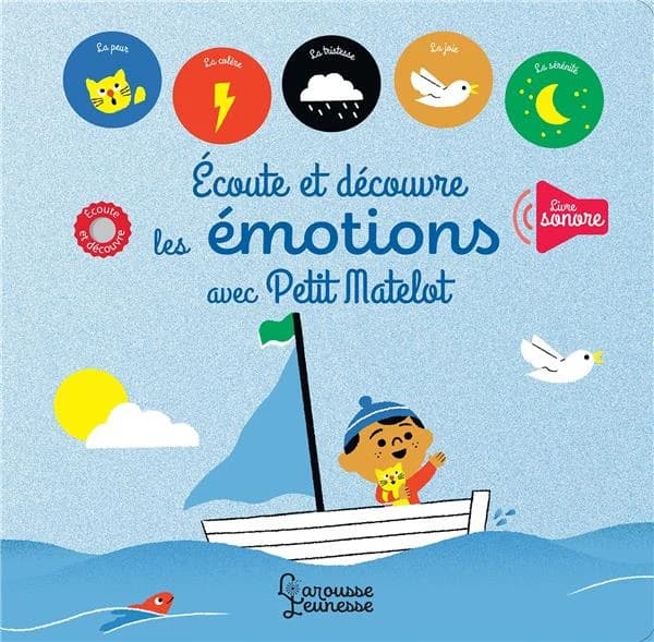 Écoute et découvre les émotions avec Petit matelot