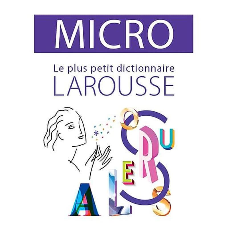 Le plus petit dictionnaire Larousse