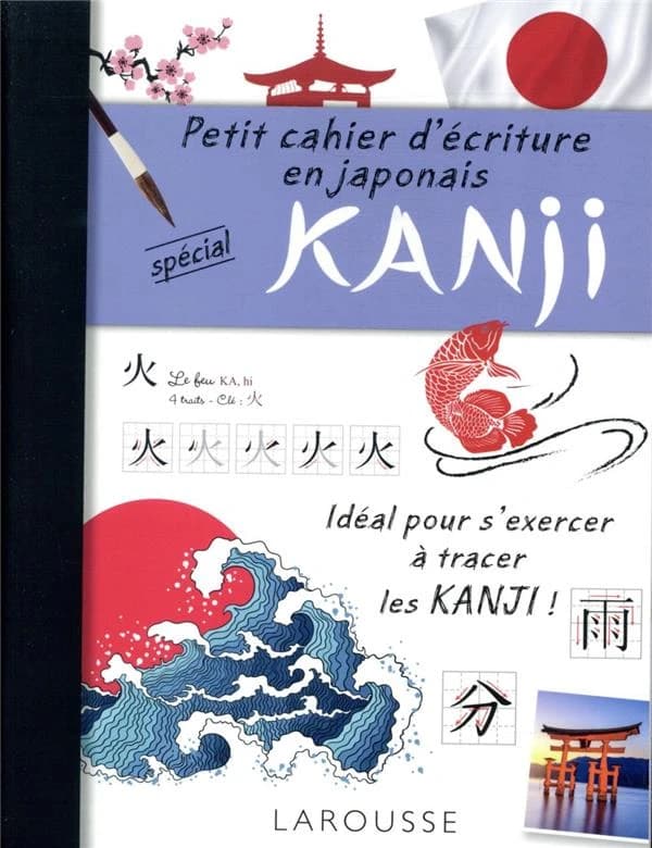 Petit cahier d'écriture en japonais : spécial Kanji