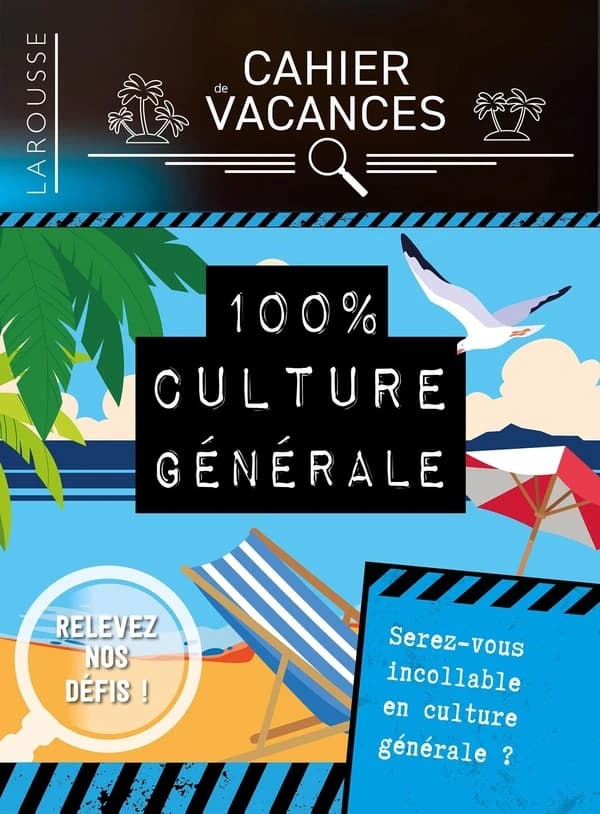 Cahier de vacances 100% culture générale