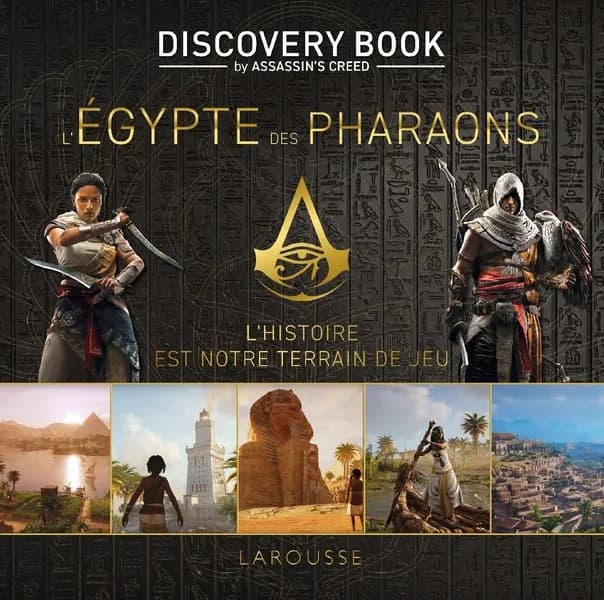 L'Égypte des pharaons : L'histoire est notre terrain de jeu