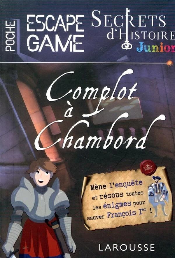 Complot à Chambord