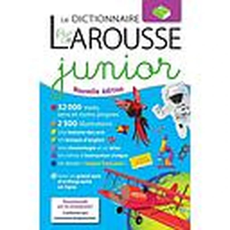 Le dictionnaire Larousse junior