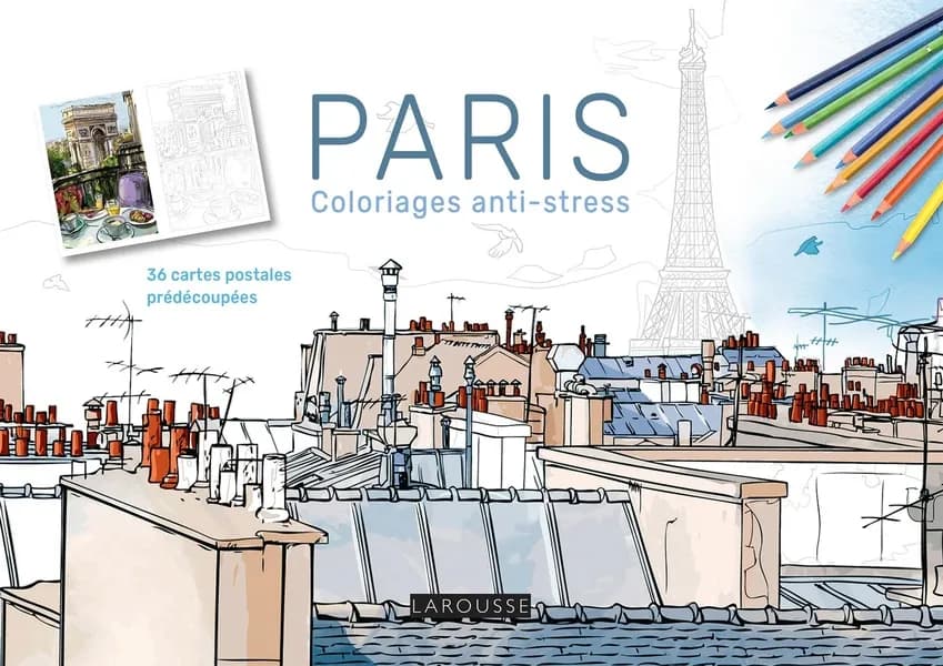 Paris : coloriages anti-stress : 36 cartes postales prédécoupées : [Album à colorier]