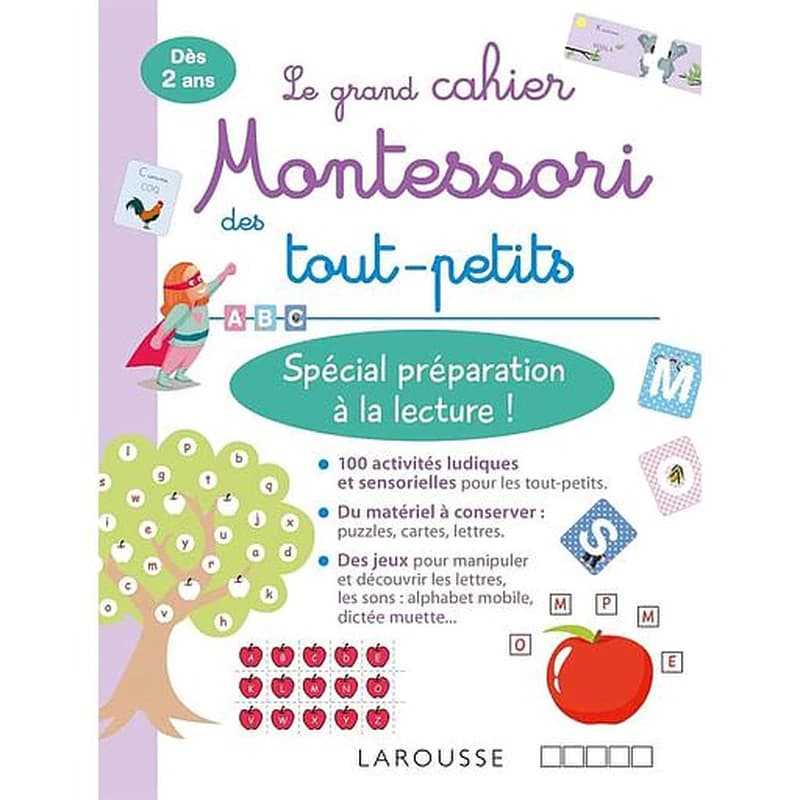 Le grand cahier Montessori des tout-petits ; spécial préparation à la lecture