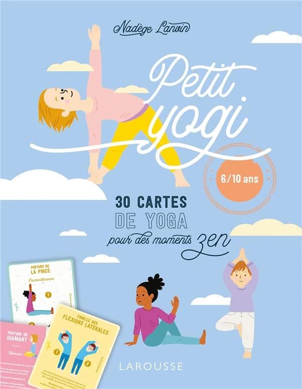 Petit Yogi : 30 cartes de yoga pour des moments zen