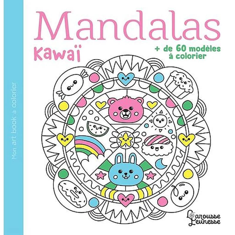 Mandalas kawaï : plus de 60 modèles à colorier : [Album à colorier]