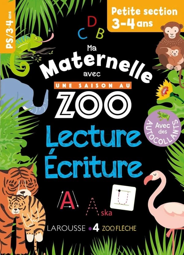 Ma maternelle avec une saison au zoo ; lecture-écriture ; PS
