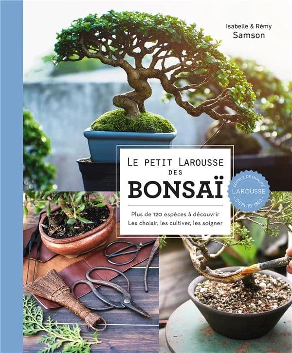 Le petit Larousse des bonsaï