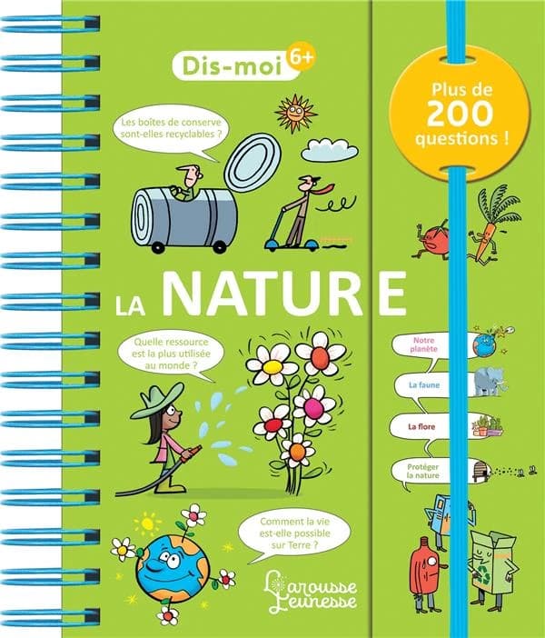 La nature : plus de 200 questions ! ([Nouvelle éd.]) Sophie de Mullenheim