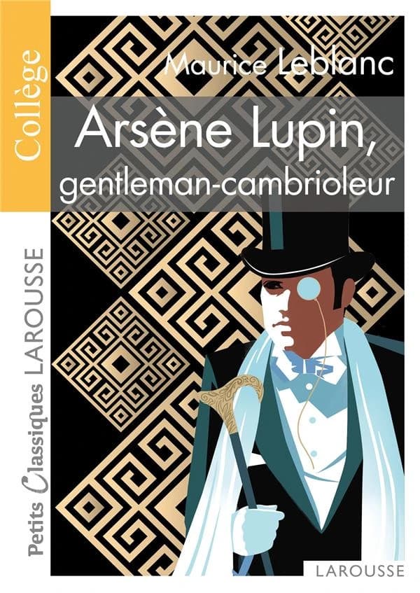 Arsène Lupin, gentleman-cambrioleur