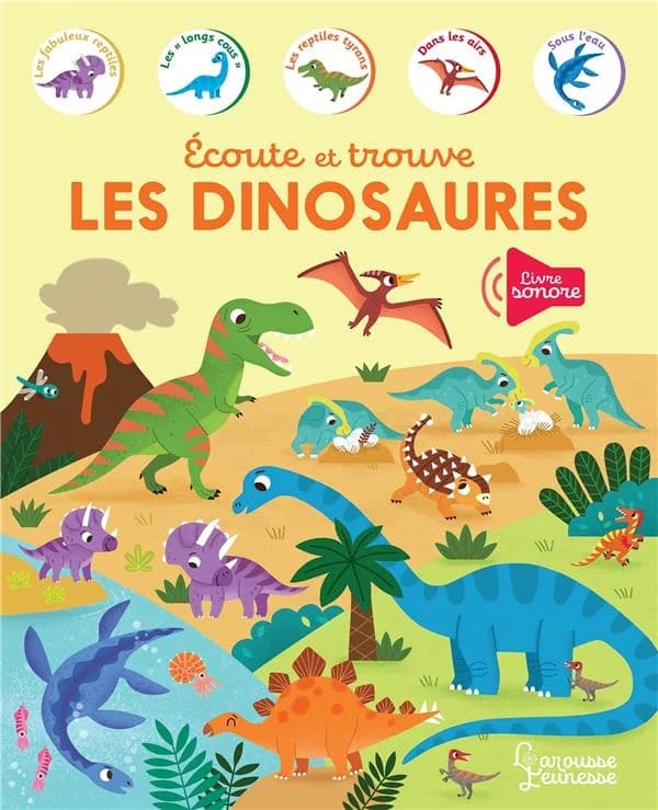 Écoute et trouve les dinosaures