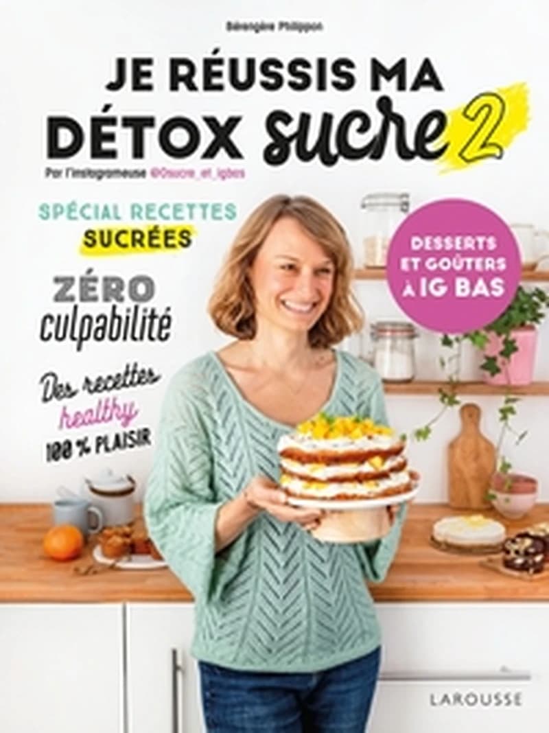 Je réussis ma détox sucre. 2