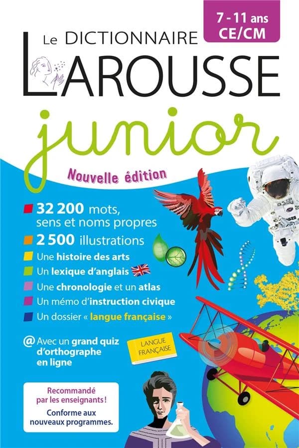Le dictionnaire Larousse junior (Nouvelle éd.)