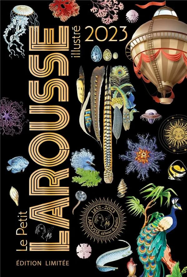 Le petit Larousse illustré : 90000 articles, 5000 illustrations, 355 cartes, 160 planches, chronologie universelle (Éd. 2023)
