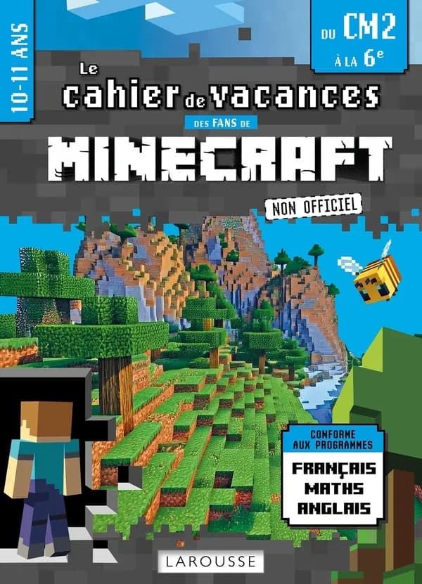 Le cahier de vacances des fans de Minecraft non officiel : Du CM2 à la 6e